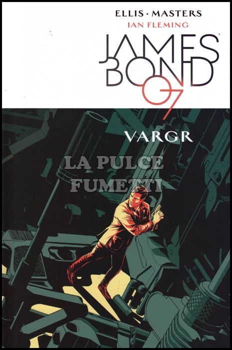 JAMES BOND 007 #     1: VARGR